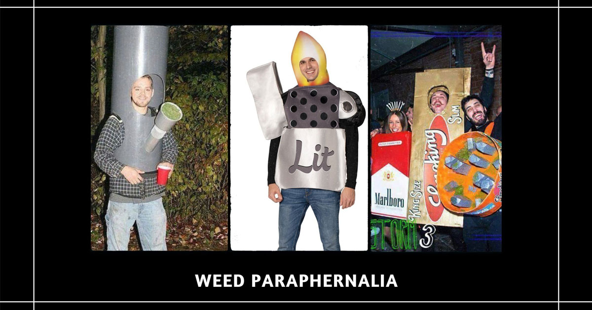 Weed Paraphernalia