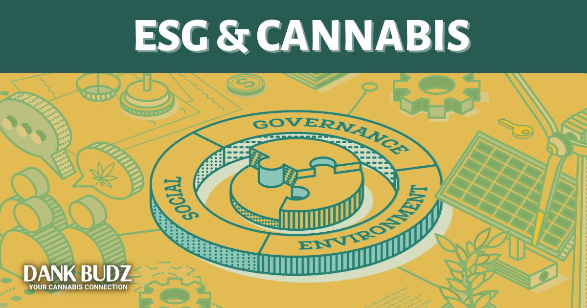 How ESG Is Influencing the Cannabis Industry