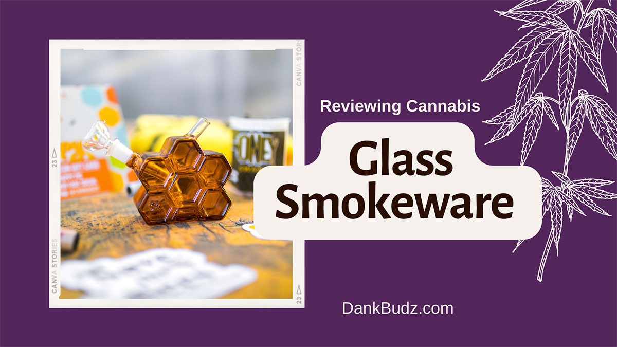 Cannabis Glass Smokeware