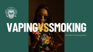 Vaping Cannabis vs. Smoking