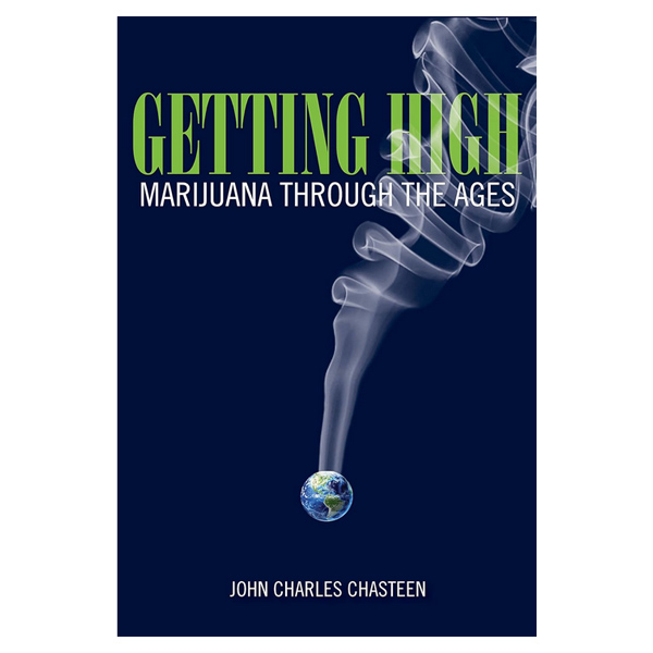 Getting High: Marijuana through the Ages