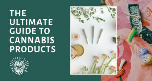 Guide to Cannabis Products