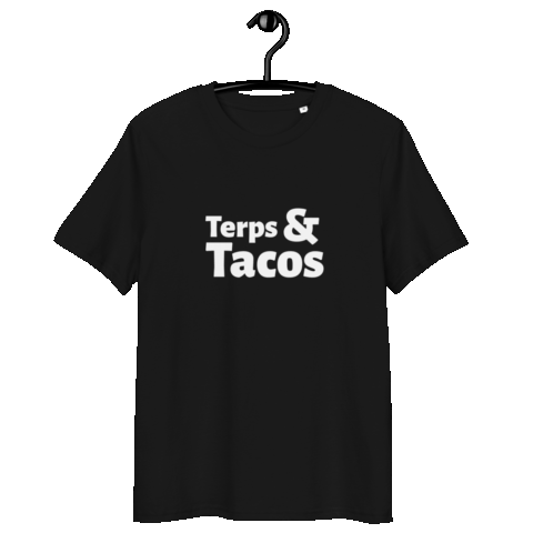 "Terps & Tacos" Shirt Collection
